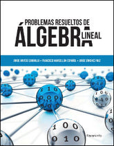 PROBLEMAS RESUELTOS DE ALGEBRA LINEAL - 9788428335263